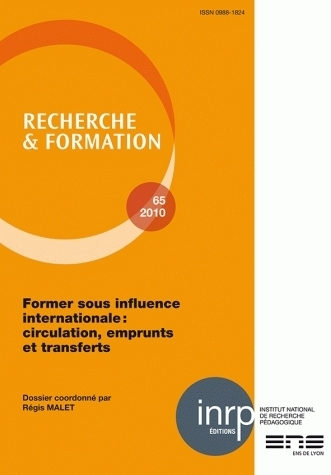 RECHERCHE ET FORMATION, N  065/2011. FORMER SOUS L'INFLUENCE INTERNAT IONALE : CIRCULATION, EMPRUNTS