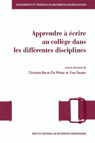 APPRENDRE A ECRIRE AU COLLEGE DANS LES DIFFERENTES DISCIPLINES