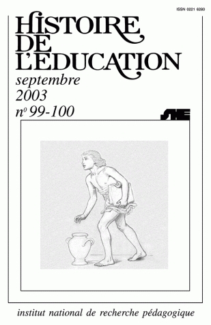 HISTOIRE DE L'EDUCATION, N  99/2003. BIBLIOGRAPHIE D'HISTOIRE DE L'ED UCATION FRANCAISE