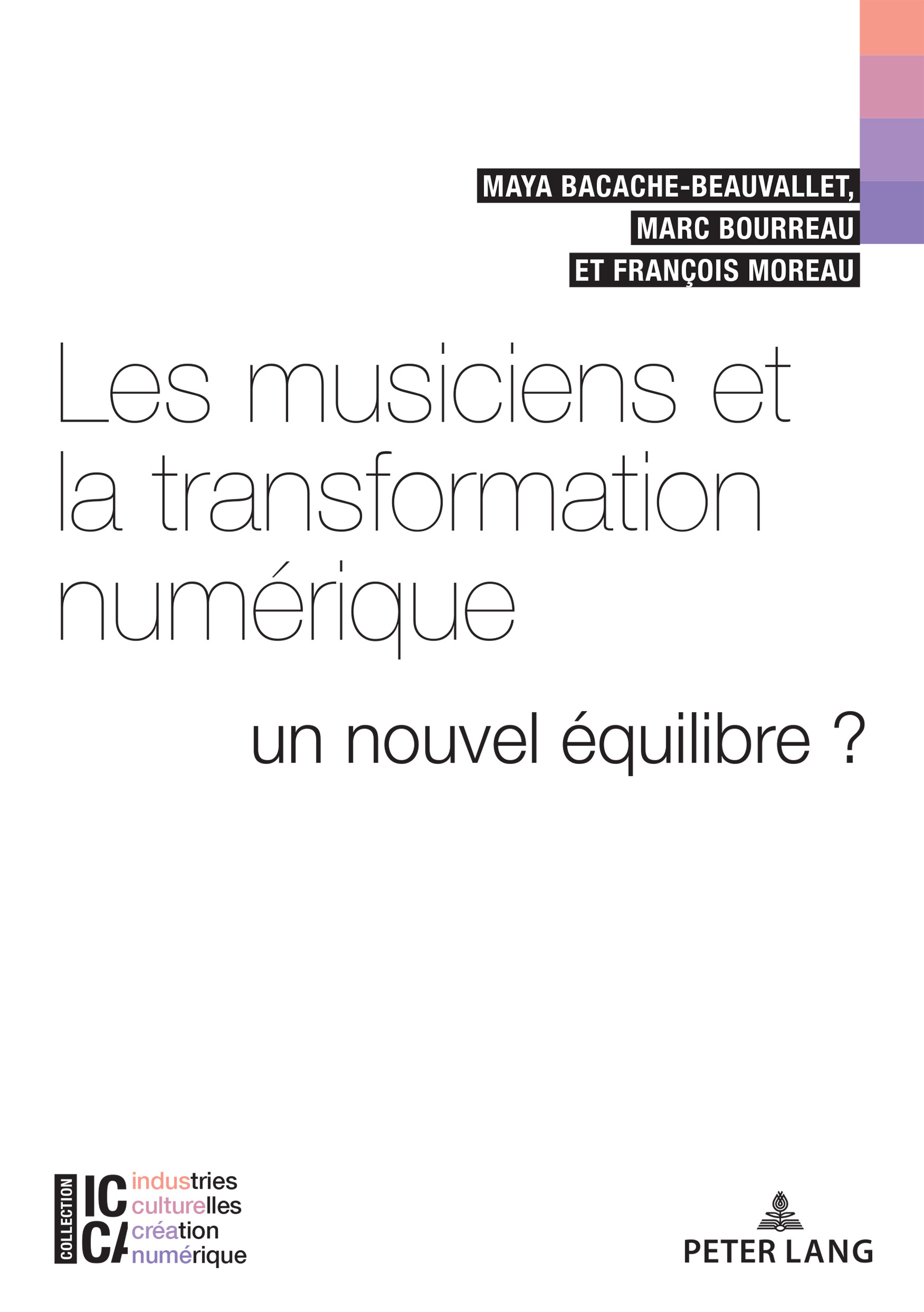LES MUSICIENS ET LA TRANSFORMATION NUMERIQUE