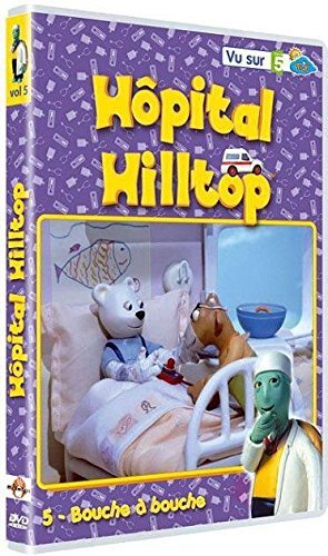 HOPITAL HILLTOP - VOL. 5 : BOUCHE A BOUCHE