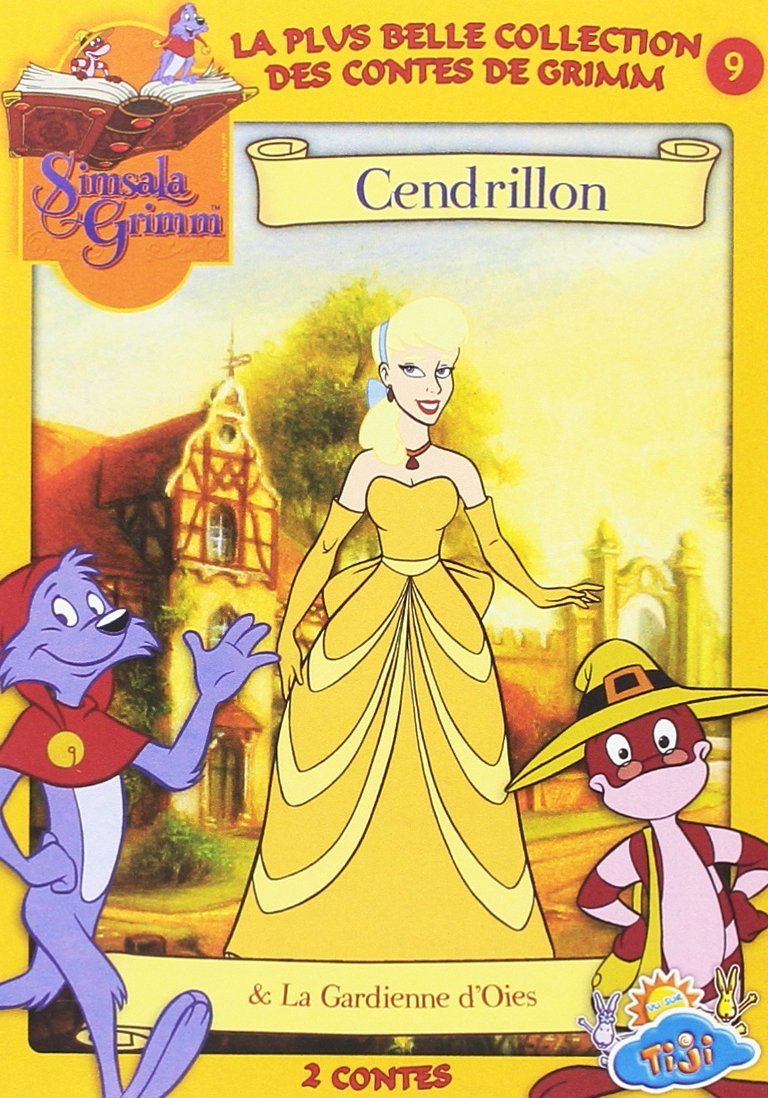 SIMSALA GRIMM - VOL. 9 : CENDRILLON + LA GARDIENNE D'OIES
