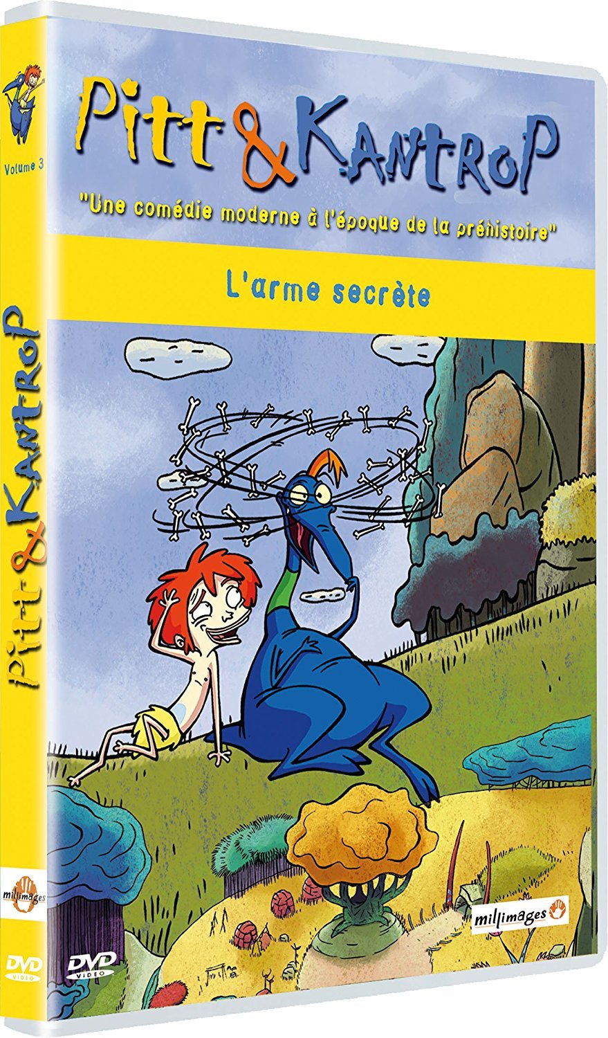 PITT & KANTROP - VOL. 3 : L'ARME SECRETE