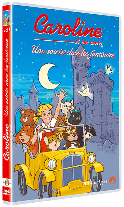 CAROLINE ET SES AMIS - UNE SOIREE CHEZ LES FANTOMES - VOL. 5