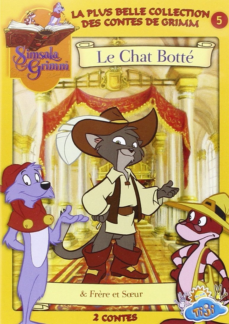 SIMSALA GRIMM - VOL. 5 : LE CHAT BOTTE + FRERE ET SOEUR