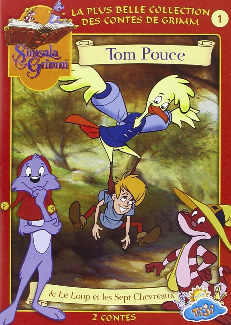 SIMSALA GRIMM - VOL. 1 : TOM POUCE & LE LOUP ET LES SEPT CHEVREAUX