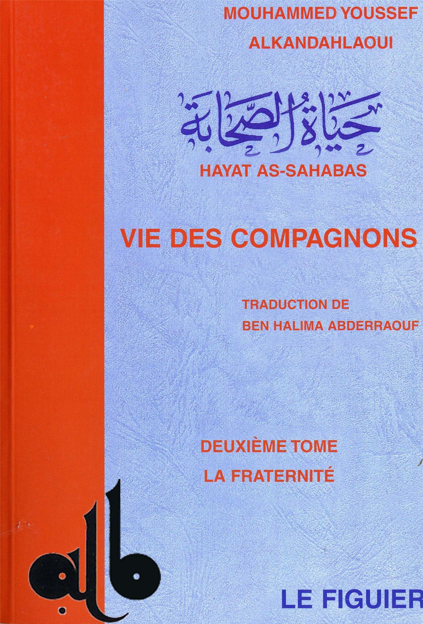 VIE DES COMPAGNONS  FRATERNIT