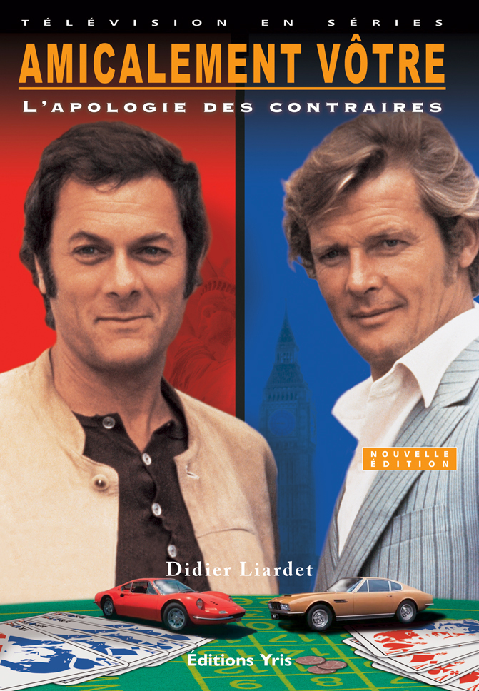 AMICALEMENT VÔTRE, L'APOLOGIE DES CONTRAIRES