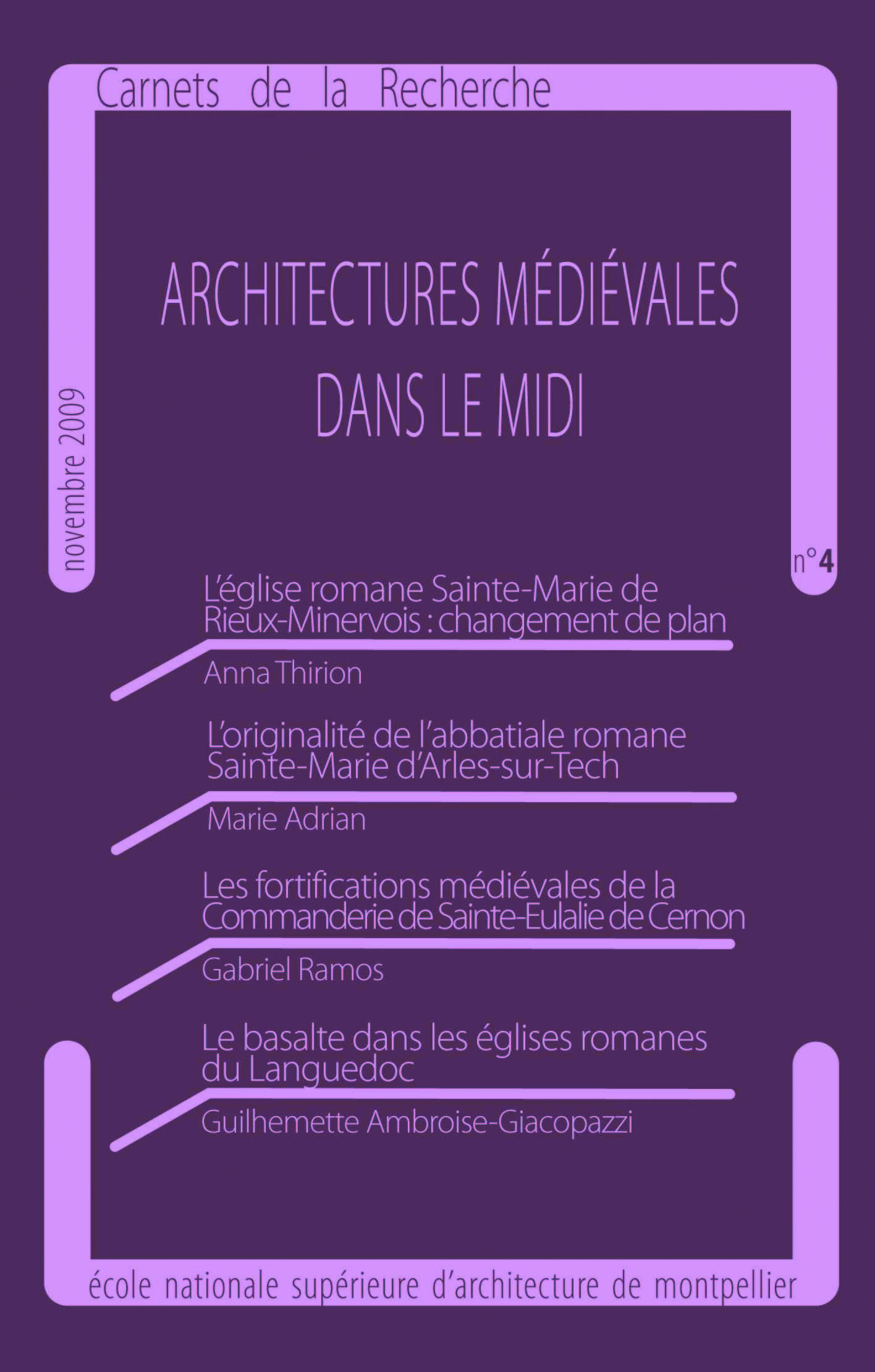 Architectures médiévales dans le Midi, carnets de la recherche n°4