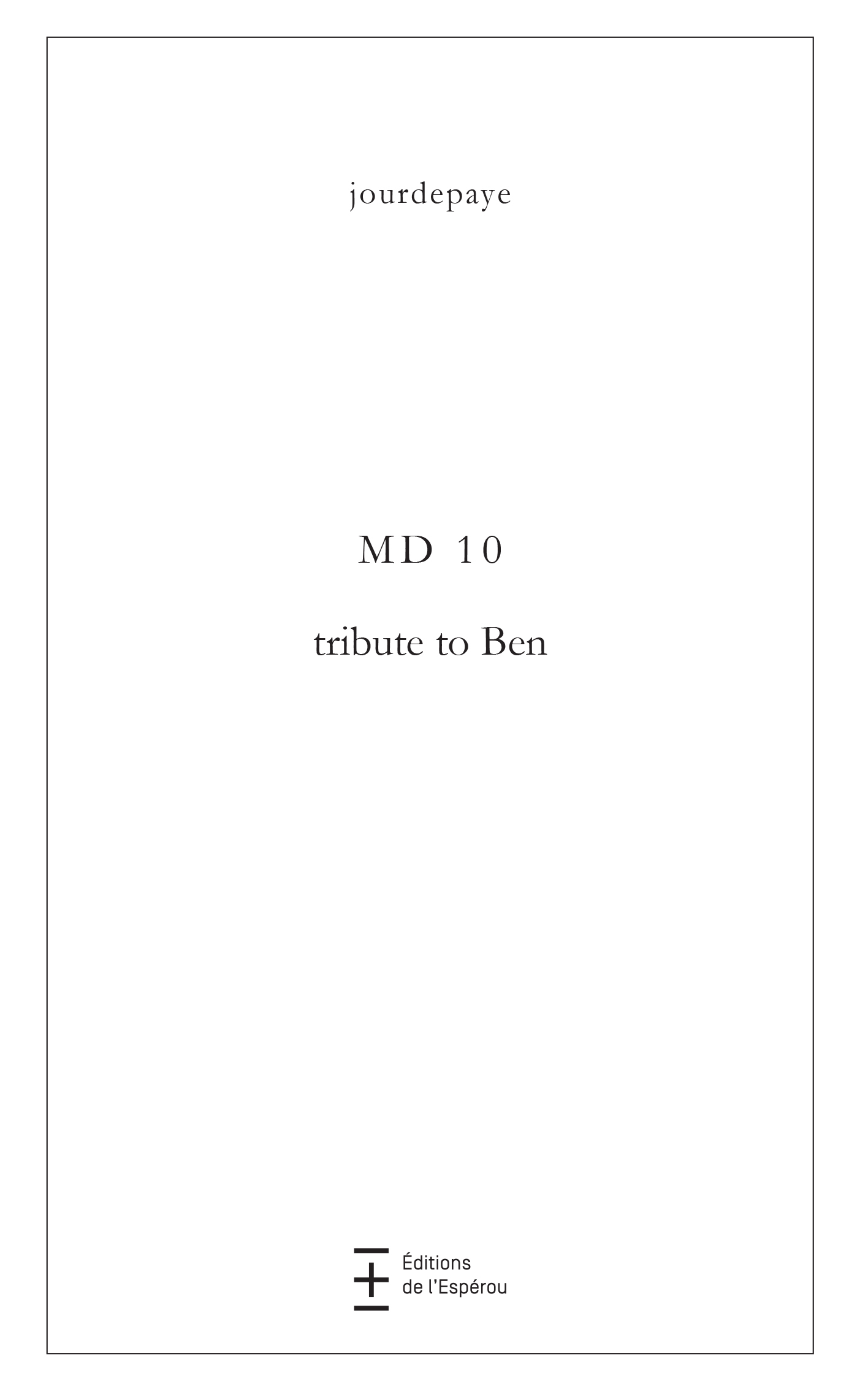 MD 10 - tribute to Ben