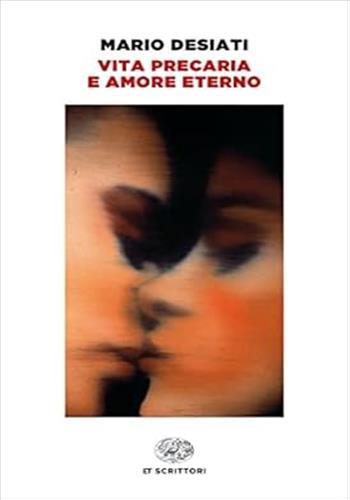 Vita precaria e amore eterno