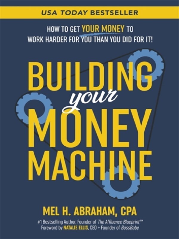 Building Your Money Machine