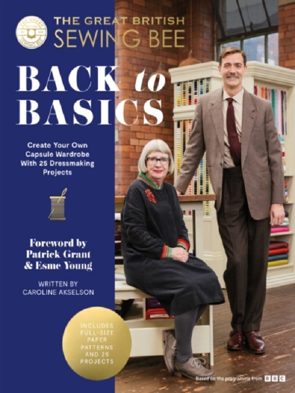 The Great British Sewing Bee: Back to Basics