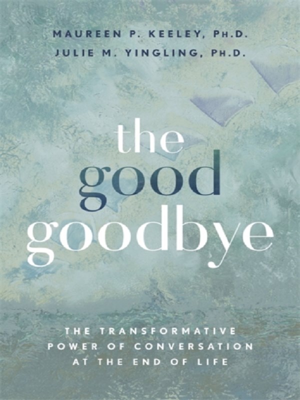 The Good Goodbye