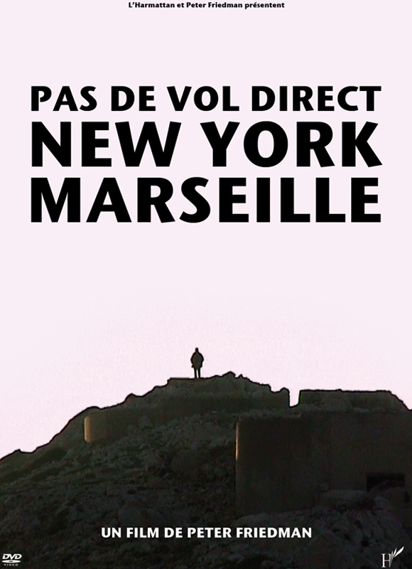 PAS DE VOL DIRECT NEW YORK - MARSEILLE