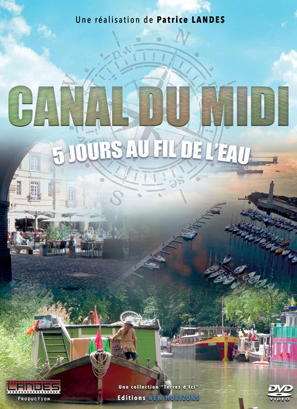 CANAL DU MIDI, 5 JOURS AU FIL DE L'EAU