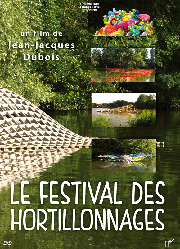 LE FESTIVAL DES HORTILLONNAGES