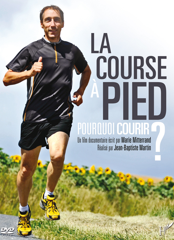 LA COURSE A PIED, POURQUOI COURIR ?