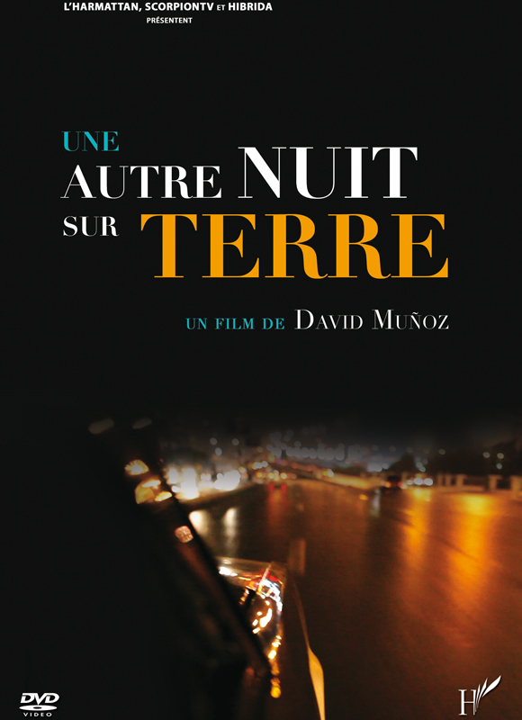 UNE AUTRE NUIT SUR TERRE