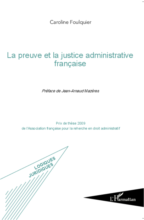 La preuve et la justice administrative française