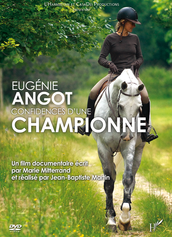 EUGENIE ANGOT CONFIDENCES D'UNE CHAMPIONNE