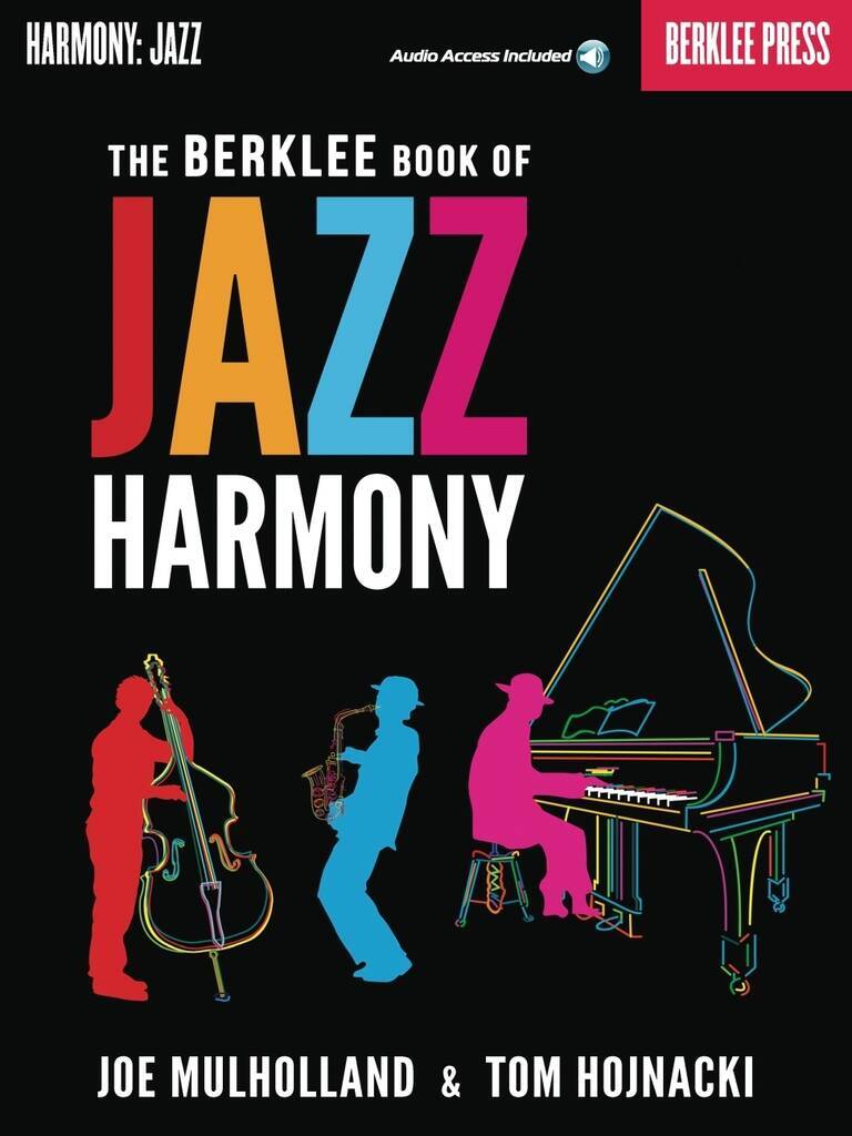 JOE MULHOLLAND : THE BERKLEE BOOK OF JAZZ HARMONY + AUDIO ONLINE