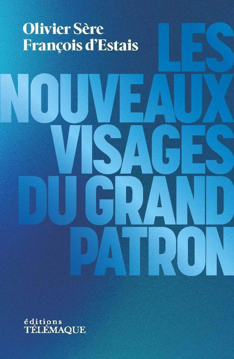Les nouveaux visages du grand patron