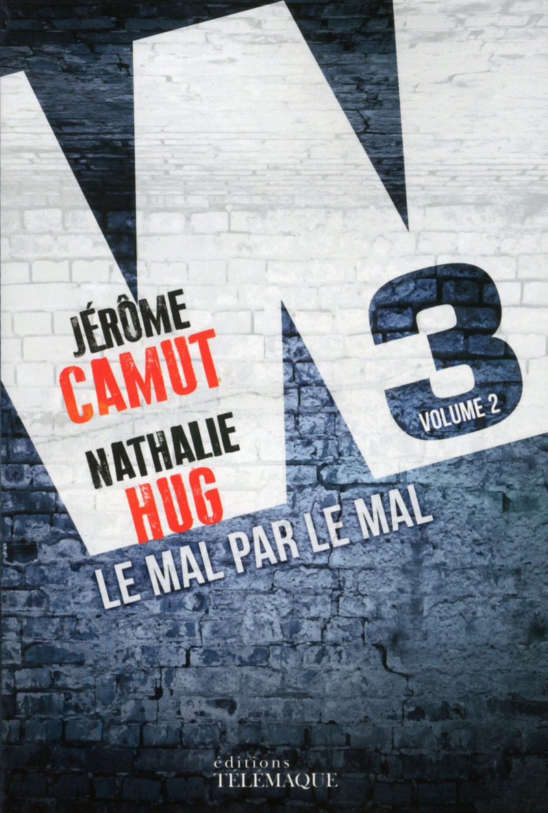 W3 - tome 2 Le mal par le mal