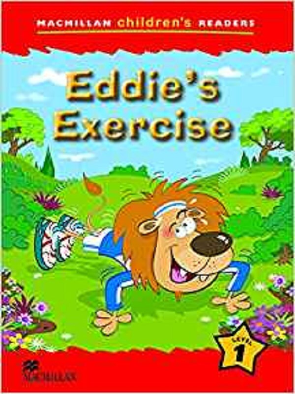 Macmillan Children's Readers Eddie's Exercise International Level 1