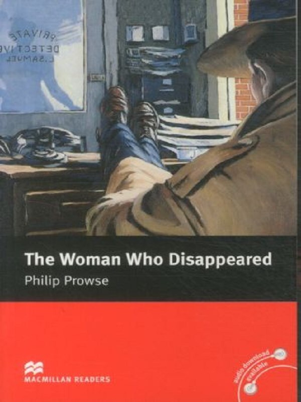 Macmillan Readers Woman Who Disappeared The Intermediate Reader Without CD