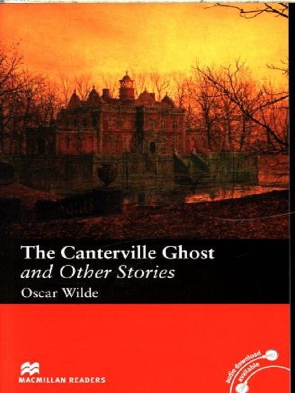 Macmillan Readers Canterville Ghost and Other Stories The Elementary Without CD