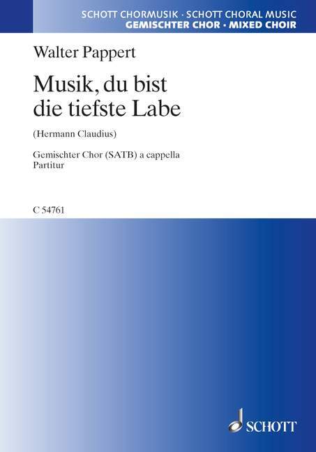 Musik, du bist die tiefste Labe