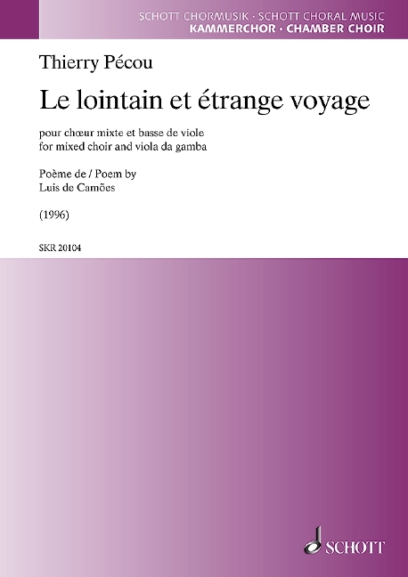 Le lointain et étrange voyage