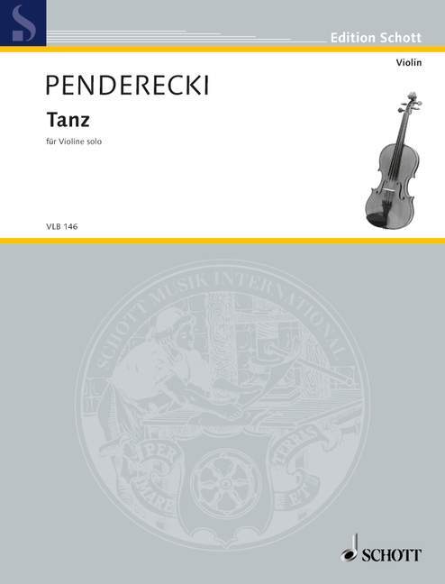 KRZYSZTOF PENDERECKI :  TANZ - VIOLON SOLO
