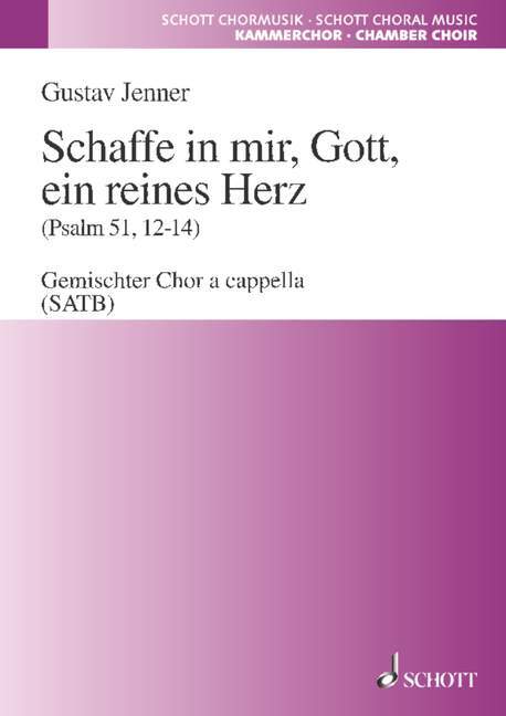 Schaffe in mir, Gott, ein reines Herz