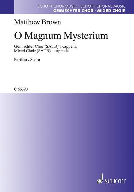 O Magnum Mysterium
