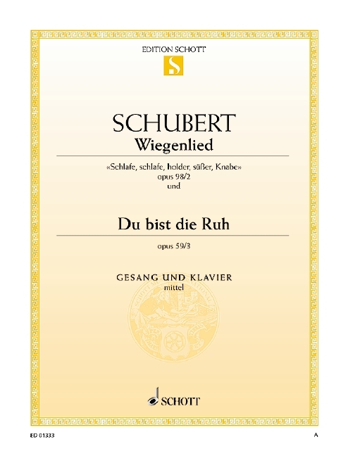 Wiegenlied (Schlafe holder) / Du bist die Ruh