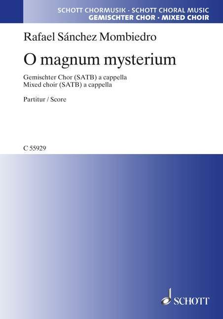 O magnum mysterium