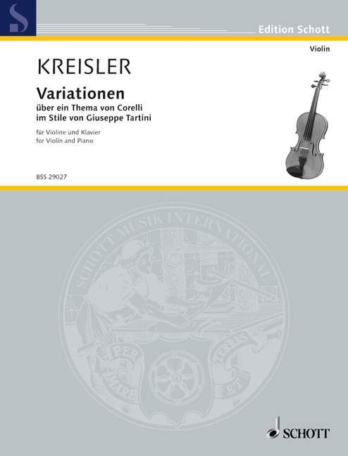 FRITZ KREISLER : MAX UND MORITZ -  VARIATIONEN UBER THEMA CORELLI -  VIOLON ET PIANO