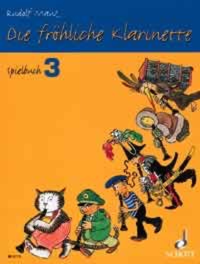 RUDOLF MAUZ : DIE FROHLICHE KLARINETTE - PLAYBOOK 3 - 2-3 CLARINETS / CLARINET AND PIANO