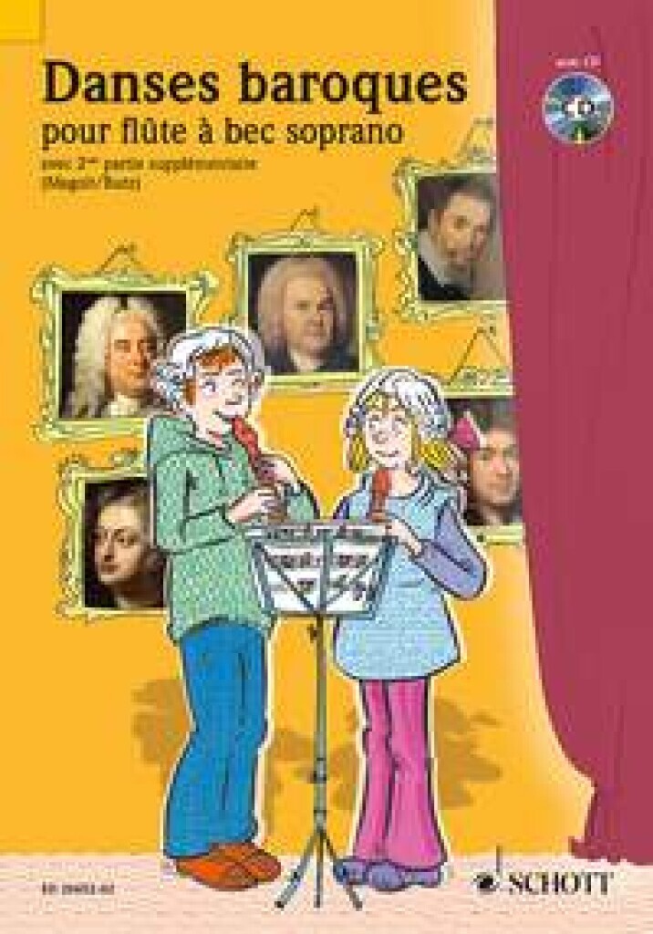 RAINER BUTZ : DANSES BAROQUES POUR FLUTE A BEC SOPRANO AVEC 2EME PARTIE SUPPLEMENTAIRE RECUEIL +CD