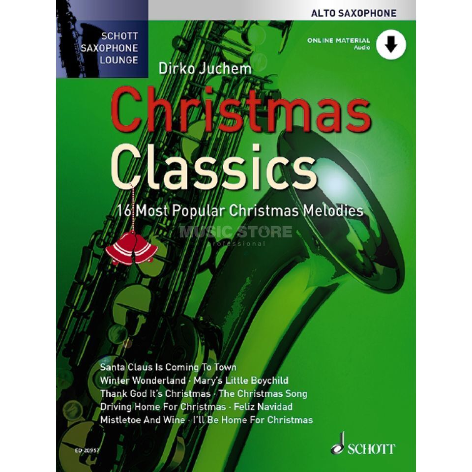 CHRISTMAS CLASSICS 16 MOST POPULAR CHRISTMAS MELODIES - SAXOPHONE ALTO + ENREGISTREMENTS EN LIGNE