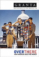 Granta 84: Over There