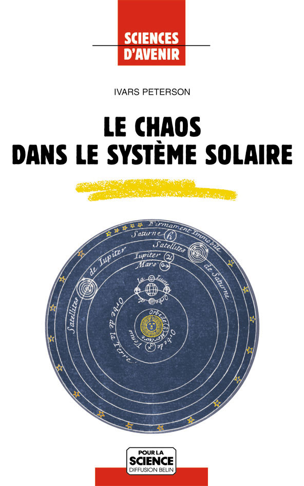 Le chaos dans le système solaire