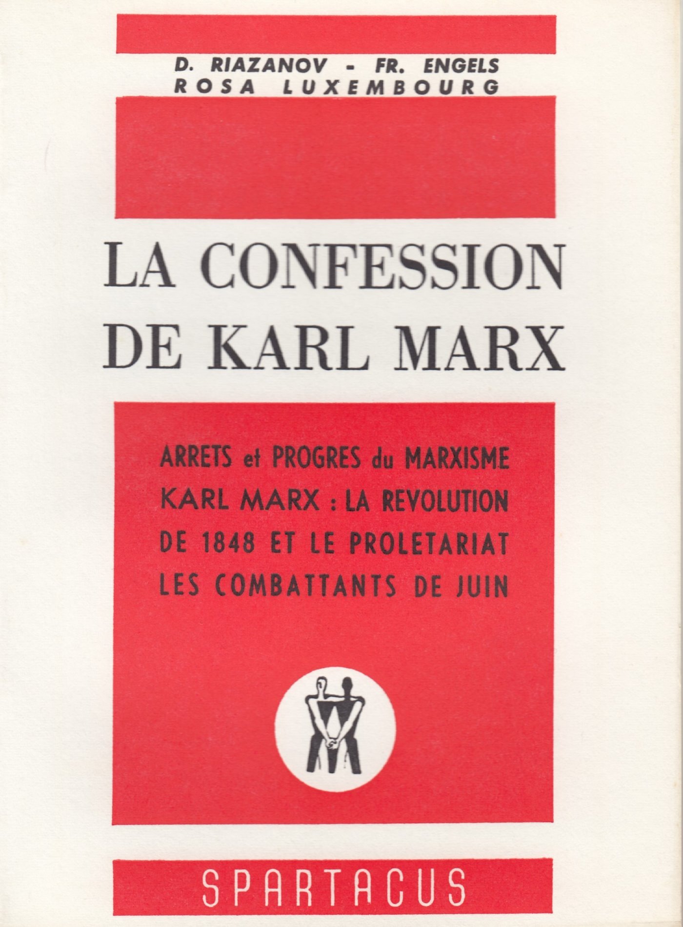 La confession de Karl Marx