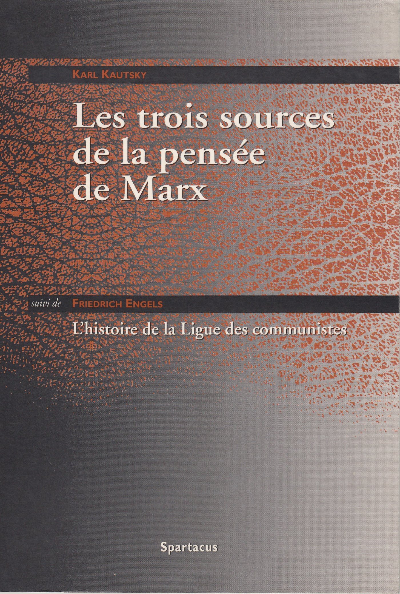 Les trois sources de la pensée de Marx