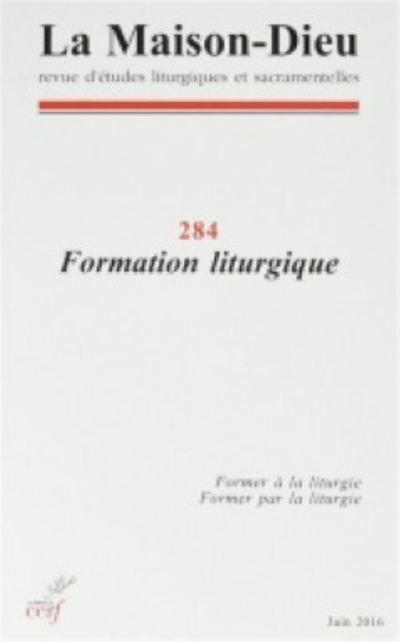 MAISON-DIEU 284 - FORMATION LITURGIQUE