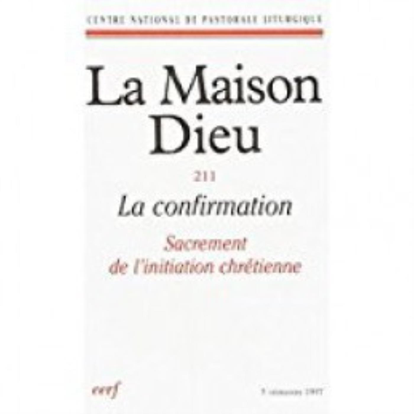 MAISON-DIEU 211 - LA CONFIRMATION