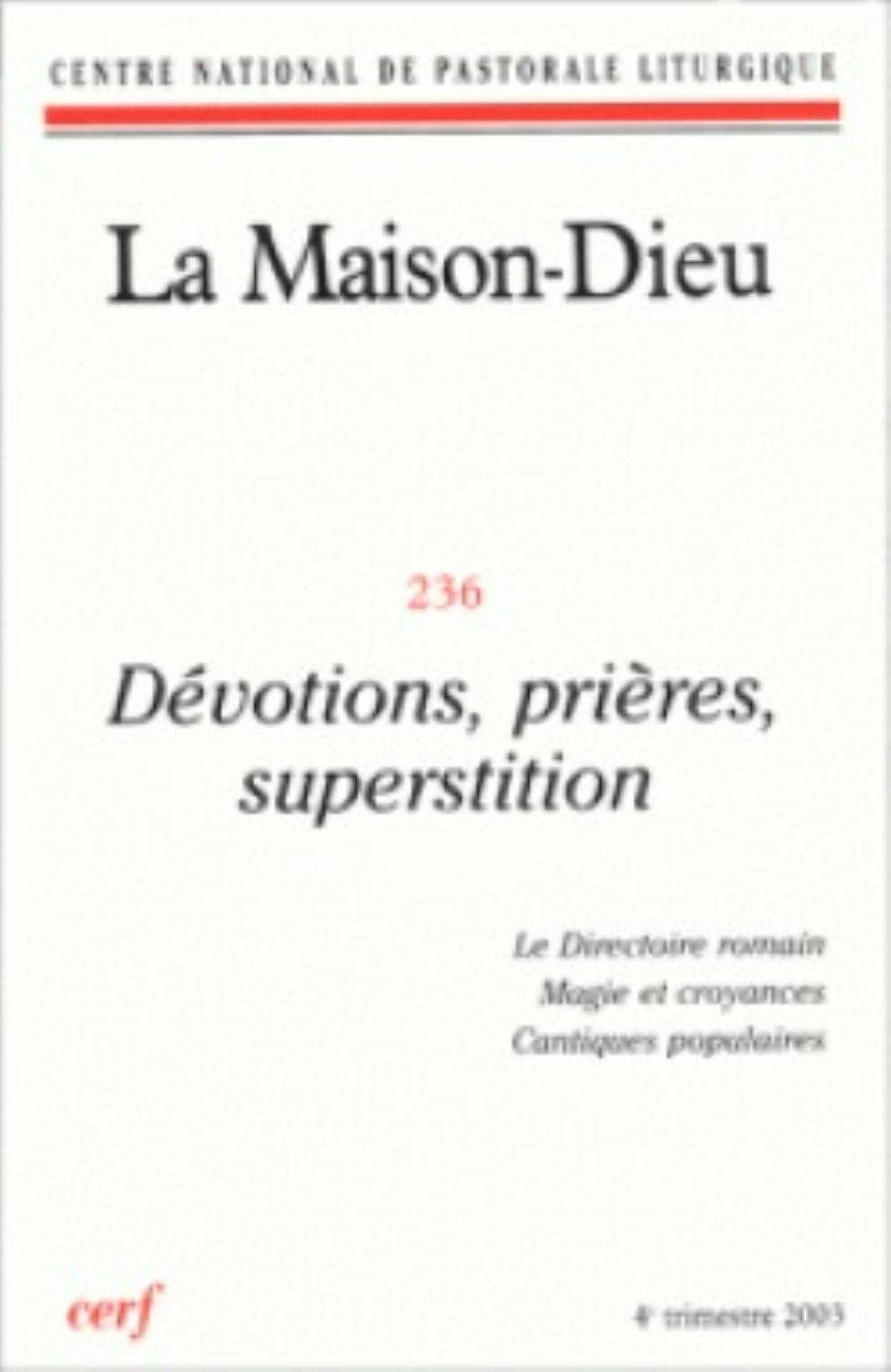 MAISON-DIEU 236 - DÉVOTIONS, PRIÈRES, SUPERSTITION