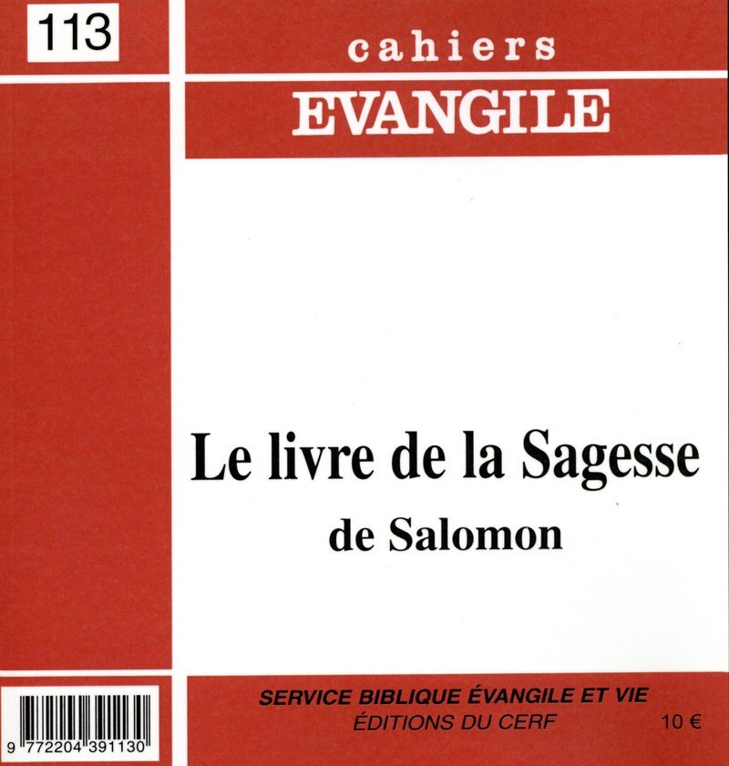 CAHIERS EVANGILE - NUMERO 113 LE LIVRE DE LA SAGESSE DE SALOMON
